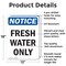Signmission Fresh Water Only, 12 in W x Rectangle, Aluminum OS-2PACK-NS-A-1218-V-12923 - alternate 6